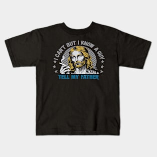 I Can't But I Know A Guy - Retro Christian Jesus Kids T-Shirt